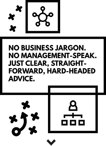 No business jargon. No management-speak. Just clear, straight-forward, hard-headed advice.